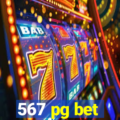 567 pg bet